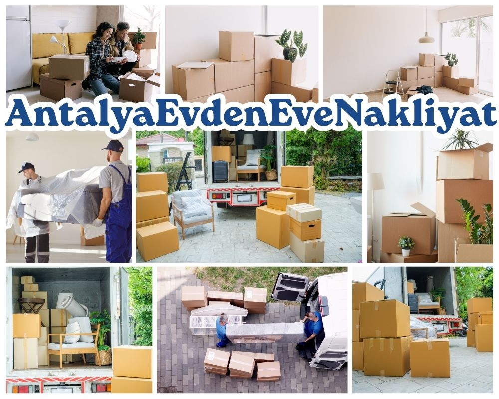 Antalya Bulanık Evden Eve Taşımacılık